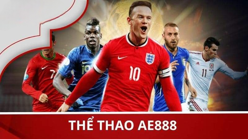 Thể Thao AE888 – Sân Chơi Cá Cược Thể Thao Trực Tuyến Số 1